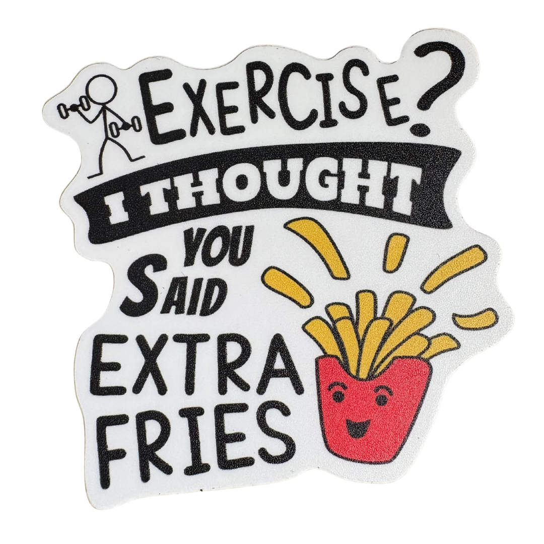 STICKER: EXERCISE EXTRA FRIES - virtualrunevent