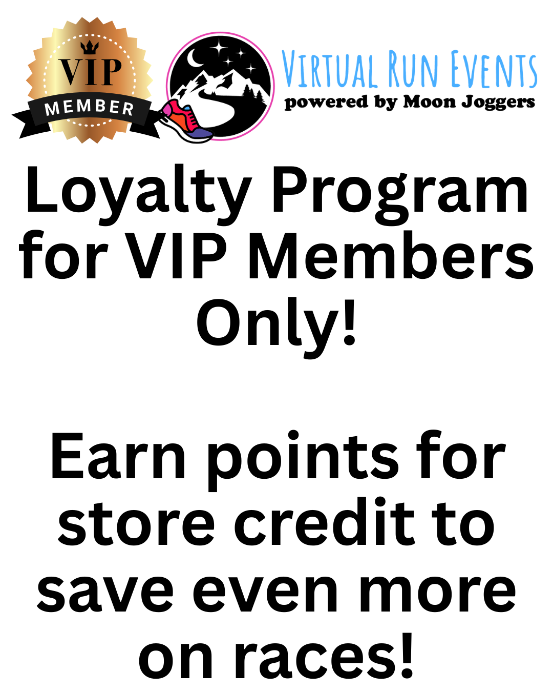 Virtual Run Events VIP Member and Loyalty Program! - virtualrunevent