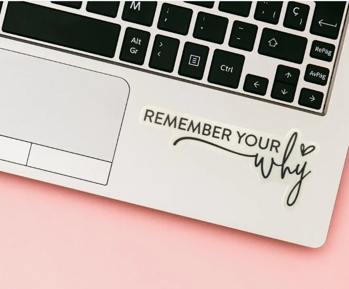 STICKER - Remember Your Why - virtualrunevent