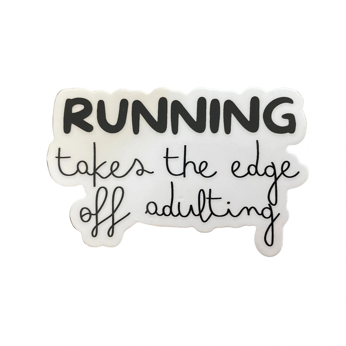 STICKER: Running Takes The Edge Off Adulting - virtualrunevent