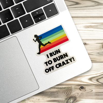 STICKER: I Run to Burn Off Crazy! - virtualrunevent