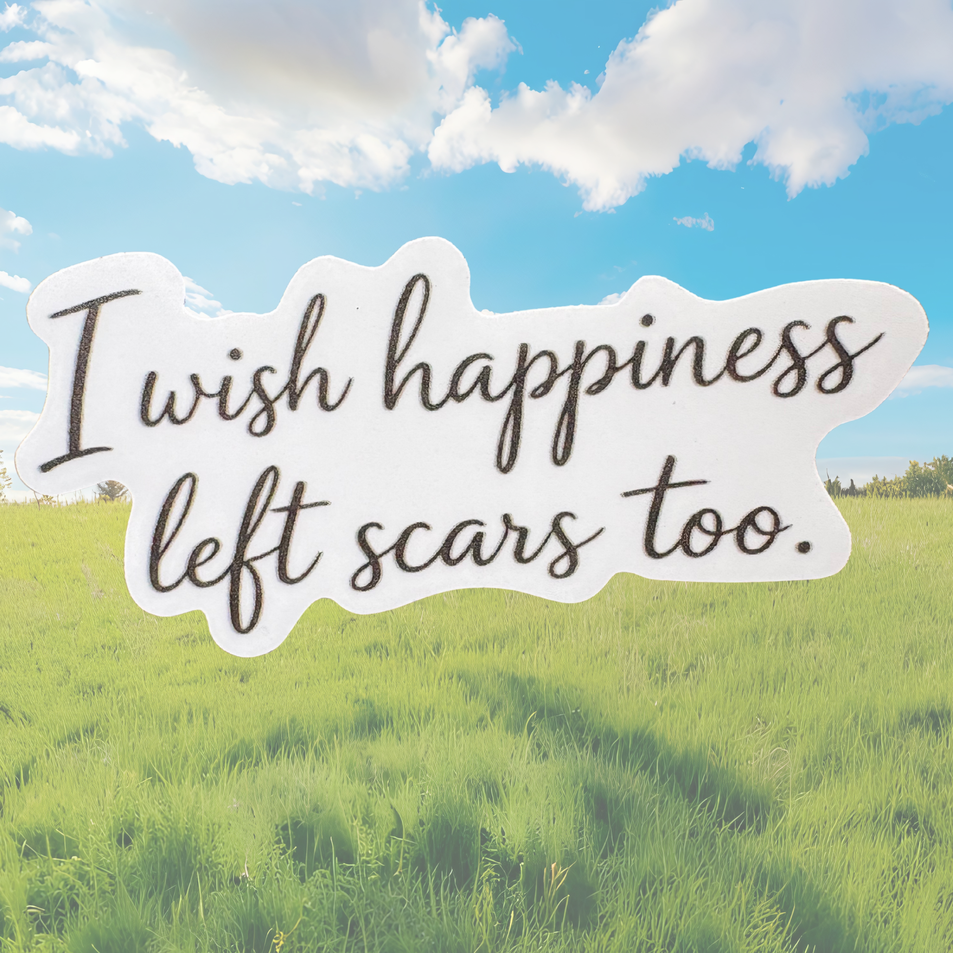 VirtualRuneEvent I Wish Happiness Left Scars Too medal sticker with inspirational design, featuring uplifting message on a round medal.