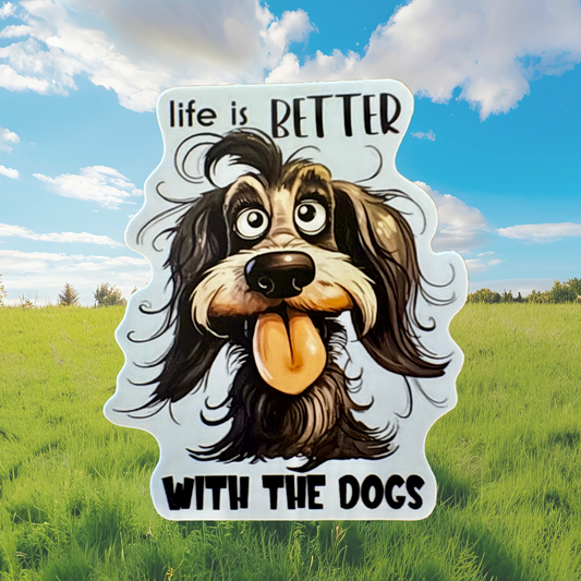 STICKER -   Better With Dogs