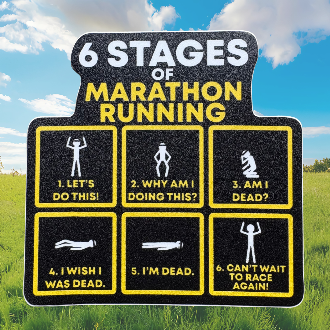 STICKER - SIX Stages of Running a Marathon Running