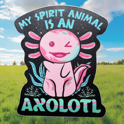 STICKER -  My Spirit Animal is an Axolotl - virtualrunevent