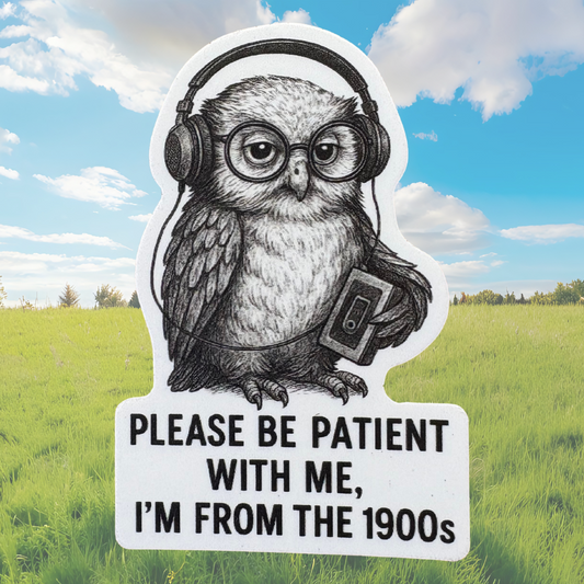STICKER - Please Be Patient With Me - Owl - virtualrunevent