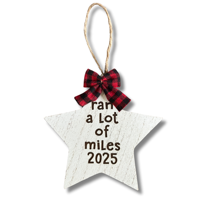 ORNAMENT - ran a lot of miles 2025 - Star Shaped - virtualrunevent