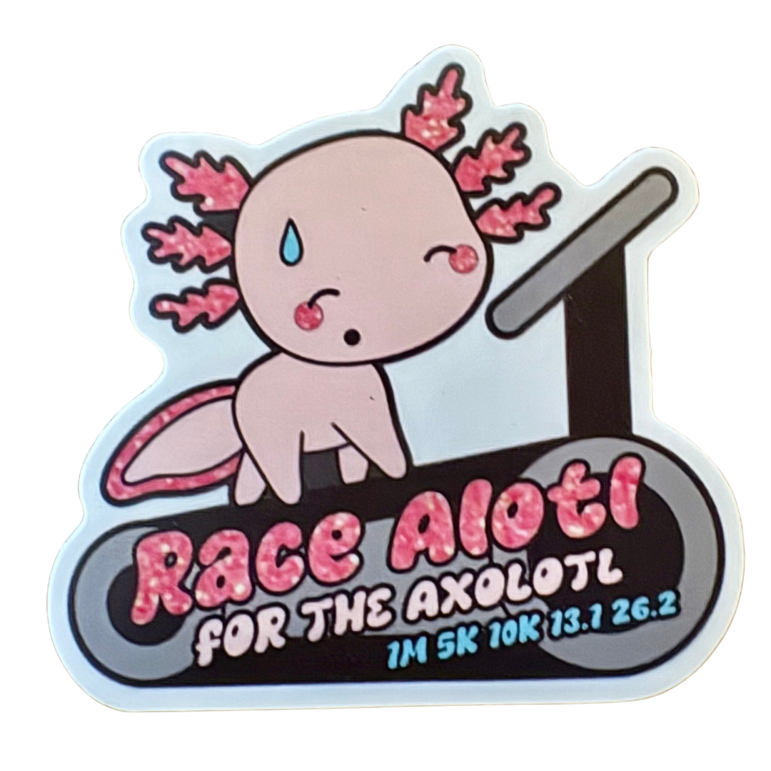STICKER -  Race Alotl for the Axolotl