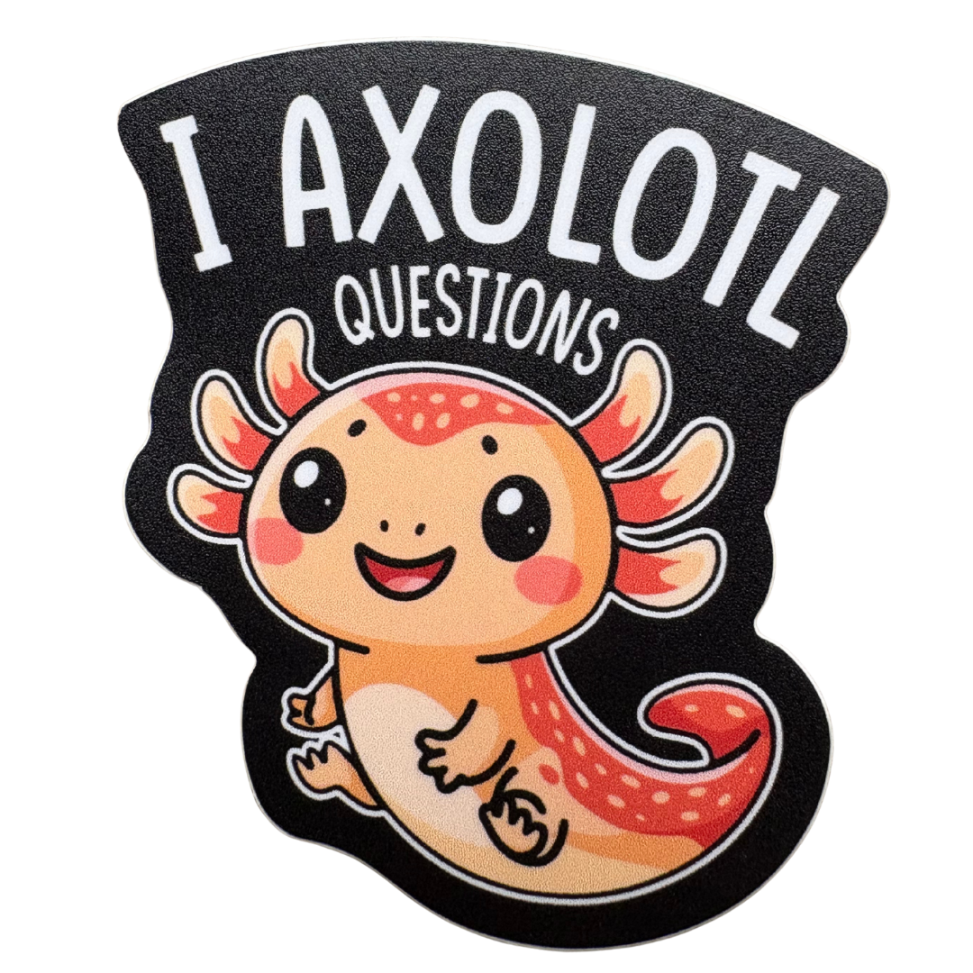 STICKER -  I Axolotl Questions - virtualrunevent