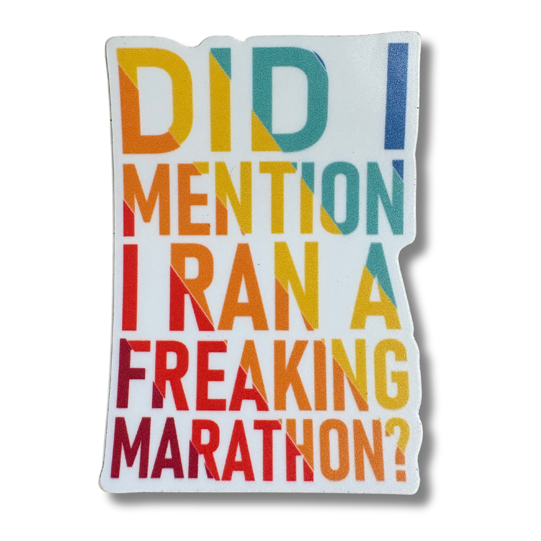 STICKER - DID I MENTION - virtualrunevent