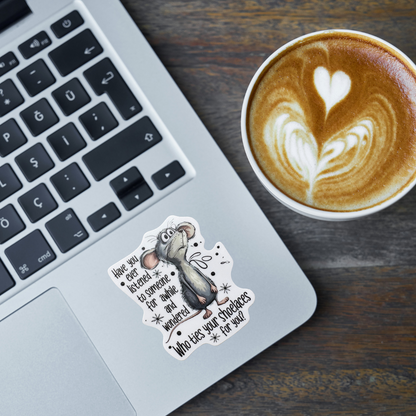 STICKER - Who Ties Your Shoelaces For You?