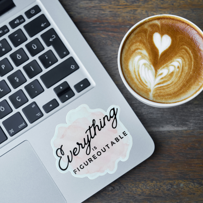 STICKER -  Everything is Figureoutable