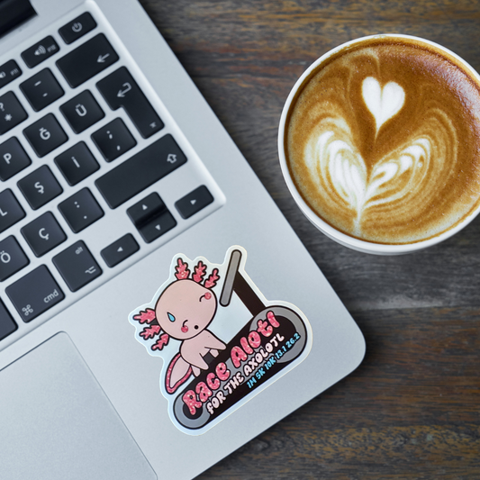 STICKER -  Race Alotl for the Axolotl