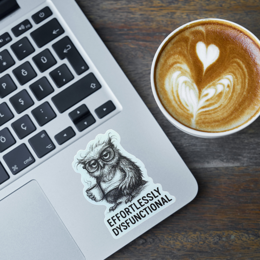 STICKER - Effortlessly Dysfunctional Owl - virtualrunevent