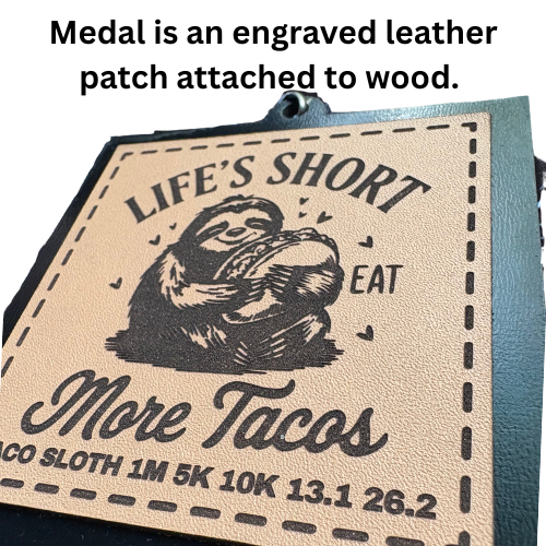 2025 Taco Sloth 1M, 5K, 10K, 13.1, 26.2