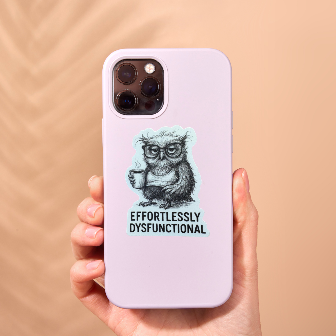 STICKER - Effortlessly Dysfunctional Owl - virtualrunevent