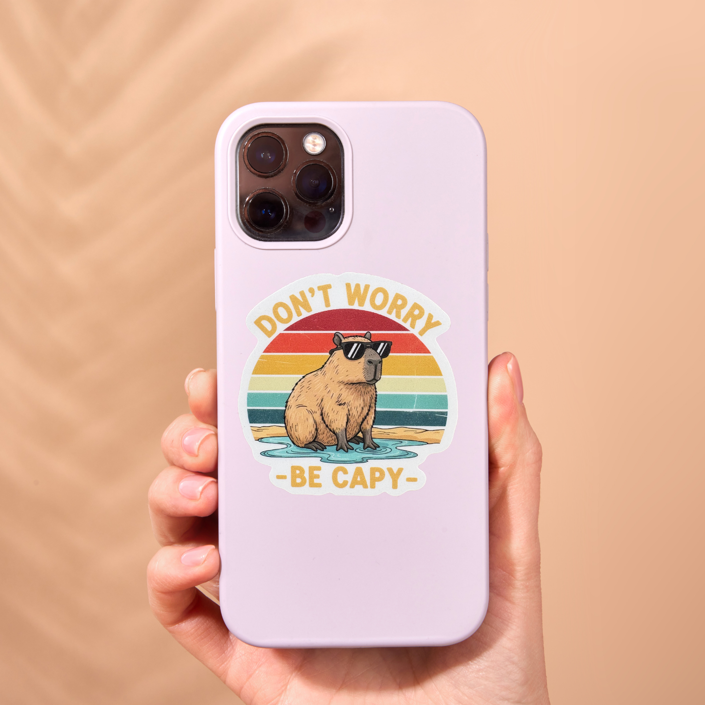 STICKER -  Don't Worry Be Capy