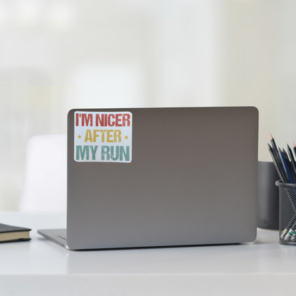 STICKER - I'm Nicer After My Run