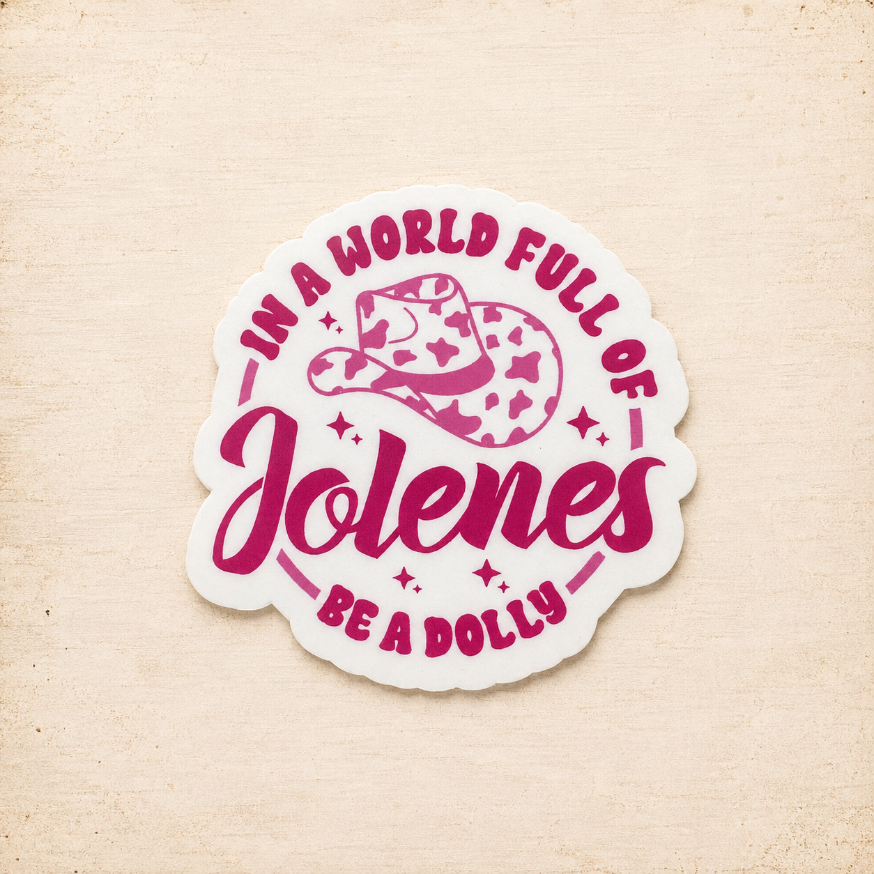 STICKER - Be a Dolly