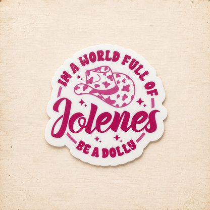 STICKER - Be a Dolly