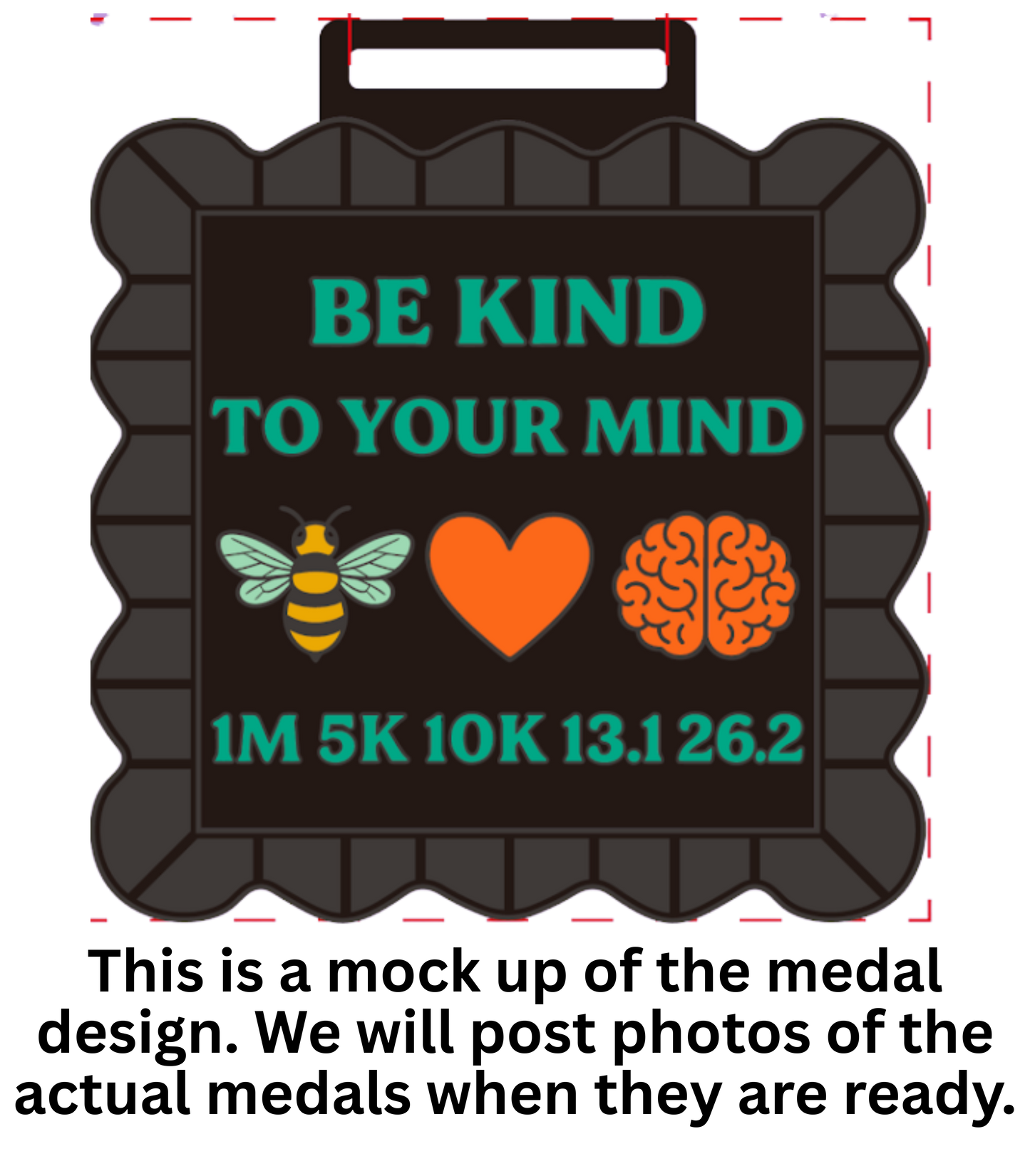 2026 Be Kind to Your Mind 1M 5K 10K 13.1 26.2