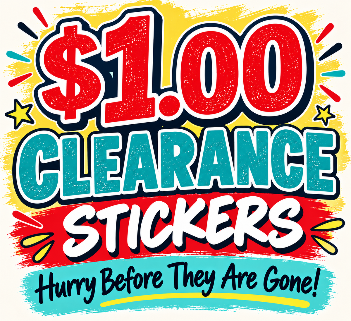 $1 Clearance Stickers | Vinyl Stickers – Limited Designs