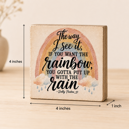 SHELF SITTER - Boho Rainbow Wood Sign, Inspirational Quote Decor, Rustic Shelf Sitter (4x4 Inch)