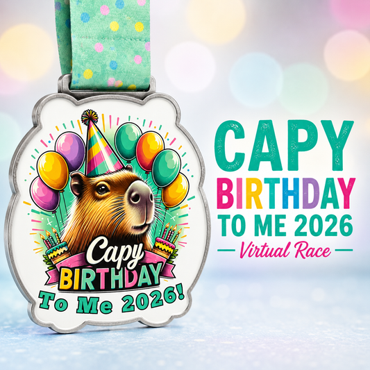 2026 Capy "Happy" Birthday To Me 2026- Benefitting Make a Wish Foundation