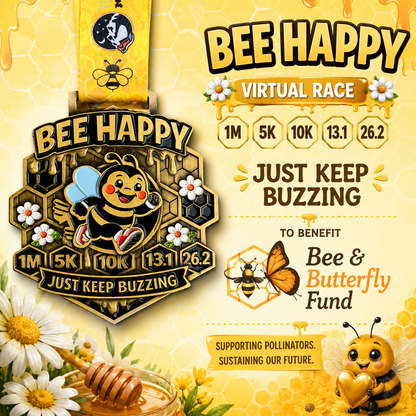 Bee Happy Race 2026 virtual medal featuring a colorful bee design, celebrating fun 5K, 10K, and half marathon virtual events.