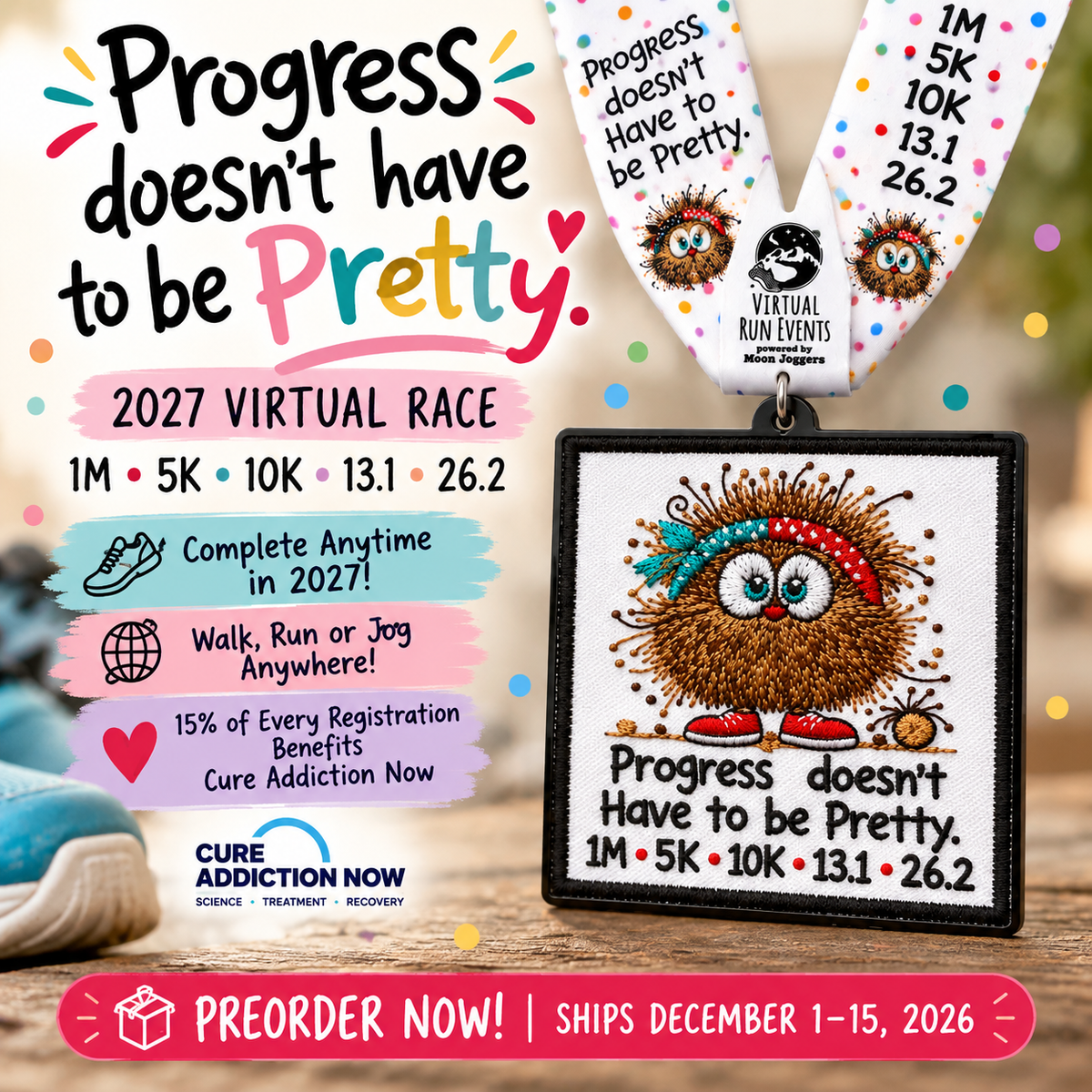 Embroidered finisher medal for the Progress Doesn't Have to Be Pretty 2027 virtual race, featuring 5K, 10K, half marathon, and marathon icons.