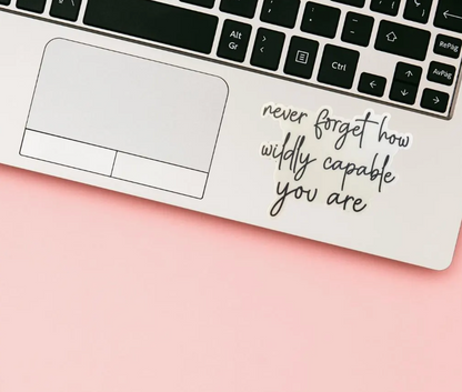STICKER -  Never Forget How Wildly Capable You Are - virtualrunevent