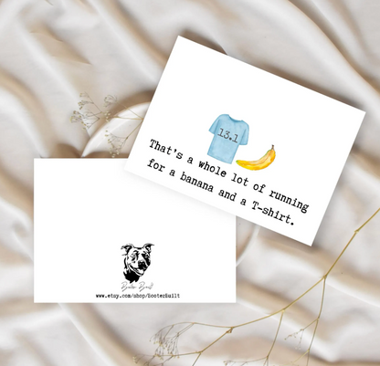 Funny Half Marathon Congratulations Card: Banana & T-Shirt