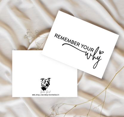 Remember Your Why - Greeting Card