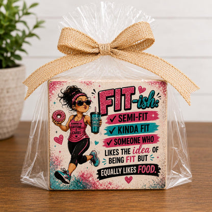 Funny Running Gift for Women, Fit-ish Shelf Sitter, Runner Gift, Running Decor, Gym Humor Sign, Funny Fitness Wood Block 4x4