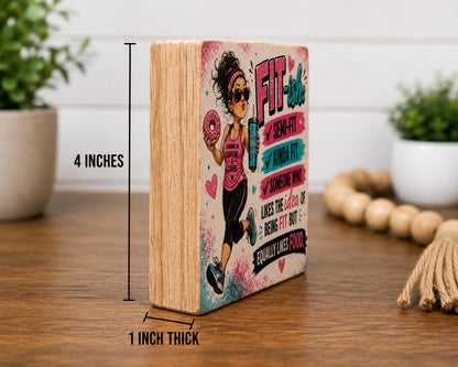 Funny Running Gift for Women, Fit-ish Shelf Sitter, Runner Gift, Running Decor, Gym Humor Sign, Funny Fitness Wood Block 4x4