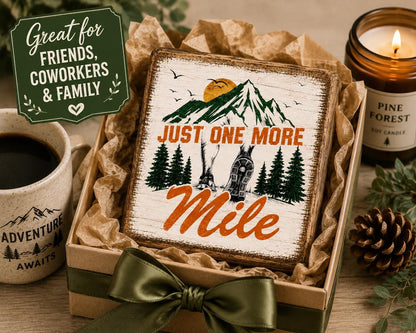 Just One More Mile Sign, Running Gift, Marathon Runner Decor, Trail Running Gift, Hiker Shelf Sitter, Rustic Wood Block Sign