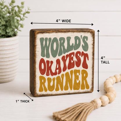 World's Okayest Runner Wood Sign | Funny Runner Gift | Shelf Sitter | Running Decor