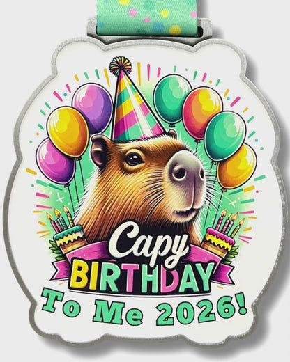 2026 Capy "Happy" Birthday To Me 2026- Benefitting Make a Wish Foundation